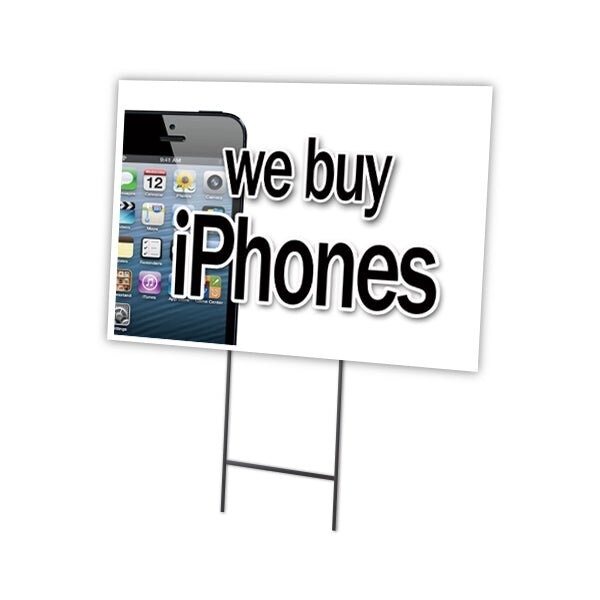 We Buy Iphones Yard Sign & Stake outdoor plastic coroplast window, C-2436 We Buy Iphones